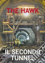 Il secondo tunnel libro