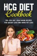 HCG Diet Cookbook libro