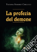 La profezia del demone