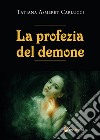 La profezia del demone libro