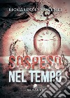 Sospeso nel tempo libro