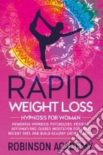 Rapid weight loss hypnosis for woman libro