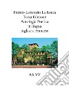 Premio letterario «La Rocca». Antologia poetica. Ediz. italiana, inglese e francese (2021) libro