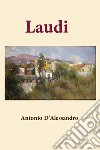 Laudi libro di D'Alessandro Antonio