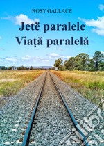 Jetë paralele. Viata paralela libro