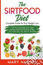 The sirtfood diet libro