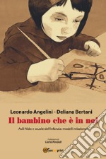 Il bambino che è in noi