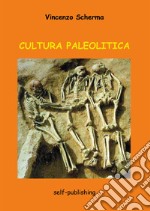 Cultura paleolitica libro