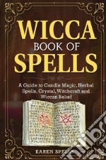 Wicca book of spells libro