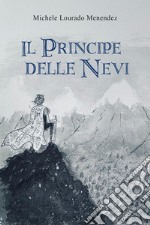 Il principe delle nevi