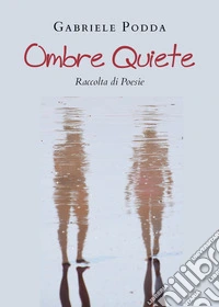 Ombre quiete