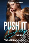 Push it deep (2 books in 1) libro