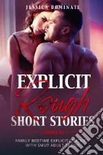 Explicit rough short stories (2 books in 1) libro