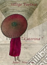 «Caterina» libro