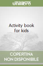 Activity book for kids libro