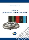 Manuale di manometria anale clinica libro