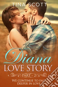 Diana love story. Vol. 2 libro