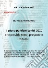 I nuovi eretici. Nuovo ordine mondiale e il piano pandemico del 2010 che previde tutto, presente e futuro!. Vol. 3 libro