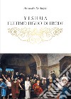 Yeshua, l'ultimo figlio di Erode libro