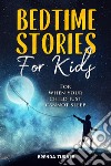 Bedtime stories for kids libro di Turner Brenda