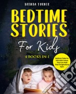 Bedtime stories for kids (4 books in 1) libro