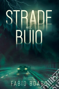 Strade nel buio