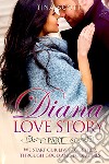 Diana love story. We start our lives together. Through good and poor times. Vol. 6 libro
