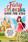 Fairy coloring book for kids libro