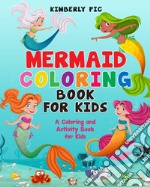 Mermaid coloring book for kids