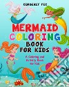 Mermaid coloring book for kids libro