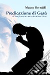 Predicazione di Gesù da l'Evangelo come mi è stato rivelato di Maria Valtorta libro