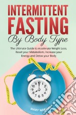 Intermittent fasting by body type