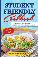 Student-friendly. Cookbook libro