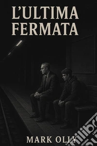 L'ultima fermata libro