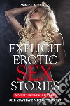 Explicit erotic sex stories. My reflections outside. She may have met outsiders libro