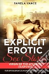Explicit erotic sex stories. Virgin of the atlantic (suspense). Two strangers have an erotic weekend in Paris libro