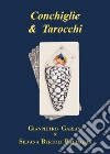 Conchiglie & tarocchi libro