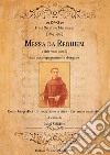 Frate Serafino Marinosci (1869-1919): Messa da Requiem. Cenni biografici-Introduzione critica-Ristampa anastatica libro di Solidoro L. (cur.)