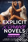 Explicit romance novels. Lesbian rain. (2 books in 1) libro