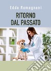 Ritorno dal passato libro