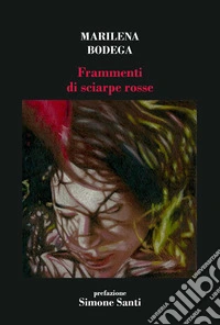 Frammenti di sciarpe rosse