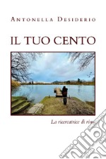 Il tuo cento libro