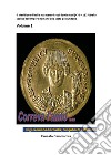 Regni romano-barbarici, Longobardi e Bizantini. Vol. 1: Il Meridione d'Italia dalla caduta dell'impero romano all'Italia postunitaria libro