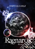 Ragnarok. Runes series. Vol. 3