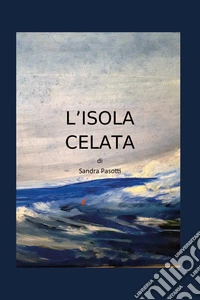 L'isola celata