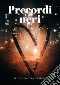 Precordi neri