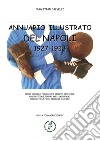 Annuario illustrato del Napoli 1927-1928 libro di Calvelli Chrystian