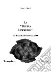 La Divina Commedia in dialetto siciliano. Vol. 1: Inferno, canti I - XV libro