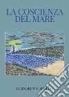 La coscienza del mare libro