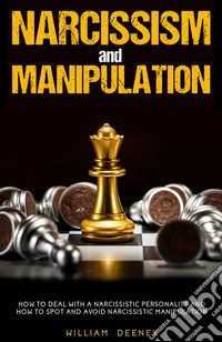 Narcissism and manipulation